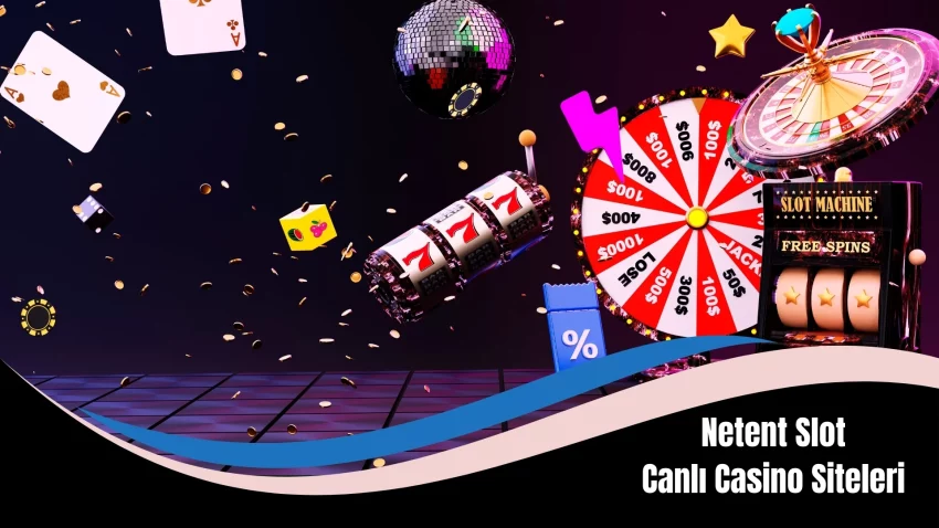 Netent Slot Canlı Casino Siteleri